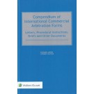 Compendium of International Commercial Arbitration Forms
