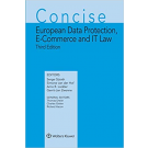 Concise European Data Protection, E-Commerce and IT Law, 3rd Edition