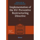 Implementation of the EU Preventive Restructuring Directive - Part I