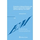 Protection of Natural Persons with Regard to Automated Individual Decision-Making in the GDPR