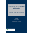 Expedited International Arbitration: Policies, Rules and Procedures