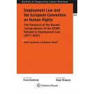 Employment Law and the European Convention on Human Rights (ECHR): The research of the recent jurisprudence of the ECtHR related to employment law (2017-2021)