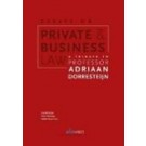 Essays on Private and Business Law: A Tribute to Professor Adriaan Dorresteijn