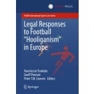 Legal Responses to Football Hooliganism in Europe