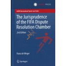 The Jurisprudence of the FIFA Dispute Resolution Chamber 2nd Edition