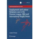 Employment and Labour Relations Law in the Premier League, NBA and International Rugby Union