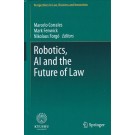 Robotics, AI and the Future of Law
