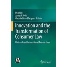 Innovation and the Transformation of Consumer Law : National and International Perspectives