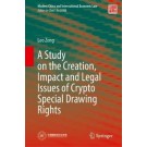 A Study on the Creation, Impact and Legal Issues of Crypto Special Drawing Rights