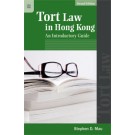 Tort Law in Hong Kong: An Introductory Guide, 2nd Edition