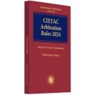 CIETAC Arbitration Rules 2024: Article-by-Article Commentary
