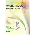 Master Guide Module D: Taxation 2017