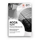 ACCA Diploma in International Financial Reporting (Practice & Revision Kit)