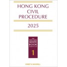 Hong Kong Civil Procedure 2025 (The Hong Kong White Book)