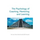 The Psychology of Coaching, Mentoring and Learning