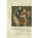 Landmark Cases in Family Law 