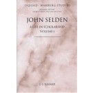 John Selden: A Life in Scholarship 