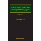 Law of Trade Marks and Passing Off in Singapore, 3rd Edition