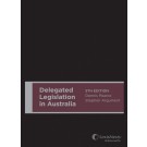 Delegated Legislation in Australia, 5th Edition