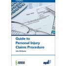 APIL Guide to Personal Injury Claims Procedure, 2nd Edition