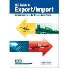 ICC Guide to Export/Import: Global Standards for International Trade, 5th Edition