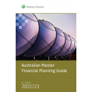 Australian Master Financial Planning Guide 2022-23 (24th Edition)