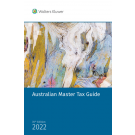 Australian Master Tax Guide 2022 (70th Edition)
