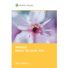 Malaysia Master Tax Guide 2022, 39th Edition