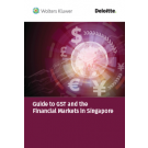 Guide to GST and the Financial Markets in Singapore