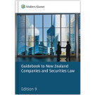 Guidebook to New Zealand Companies and Securities Law, 9th Edition