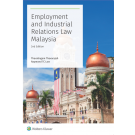 Employment and Industrial Relations Law Malaysia, 2nd Edition