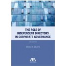 The Role of Independent Directors in Corporate Governance, 2nd Edition