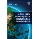 The Trans-Pacific Partnership and its Path to Free Trade Area in the Asia Pacific