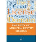Bankruptcy and Intellectual Property Deskbook
