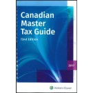 Canadian Master Tax Guide 2017 (72nd Edition)