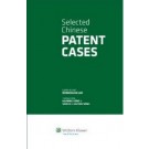 Selected Chinese Patent Cases