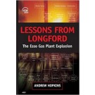 Lessons From Longford: The Esso Gas Plant Explosion