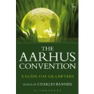 Aarhus Convention: A Guide for UK Lawyers