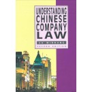 Understanding Chinese Company Law, 2nd Edition