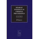 Hearsay Evidence in Criminal Proceedings, 2nd Edition