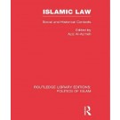 Islamic Law (RLE Politics of Islam)
