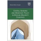 Central Banking and Monetary Policy in Muslim-Majority Countries