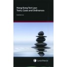 Hong Kong Tort Law: Texts, Cases and Ordinances