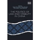 The Politics Of Law And Stability In China