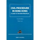 Civil Procedure in Hong Kong: A Guide to the Main Principles, 4th Edition (e-Book)