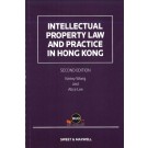 Intellectual Property Law and Practice in Hong Kong, 2nd Edition