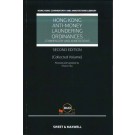 The Hong Kong Anti-Money Laundering Ordinances: Commentary and Annotations (Collected Volume), 2nd Edition