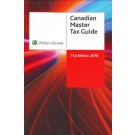 Canadian Master Tax Guide 2016, 71st Edition