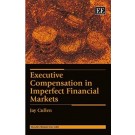 Executive Compensation In Imperfect Financial Markets