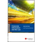 Corporate Information and the Law, 2nd Edition